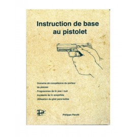 Manuel Instruction de base au pistolet